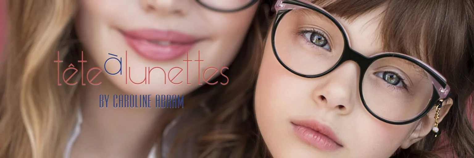 Collection Tête à Lunettes par Caroline Abram, lunettes chic et délicates pour enfants
